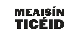 Meaisin Ticeid